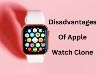 Disadvantages Of Apple Watch Clone